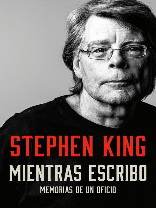 Title details for Mientras escribo by Stephen King - Wait list